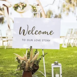 White Wedding Sign “Welcome To Our Love Story”